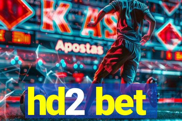 hd2 bet